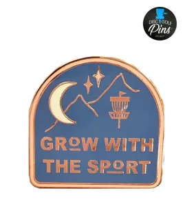 Grow With The Sport Disc Golf Pin